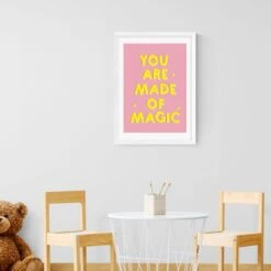 East End Prints You Are Made Of Magic Print -Home Decor Shop 30843335