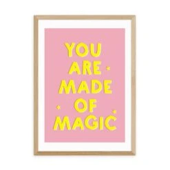 East End Prints You Are Made Of Magic Print -Home Decor Shop 30843342 alt01